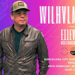 E11EV8 - Barcelona City Radio Episode 8 - WILHVLM