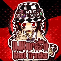 DJKurara Best Tracks