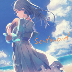 Sentenoid feat.MERROW （センテノイド feat.めろう）