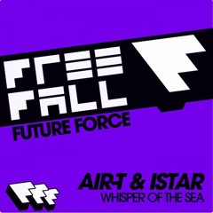 ISTAR & AIR - T - Whisper Of The Sea (Original Mix)