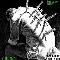 Bumpy - Suicide  (prod. Marshall)