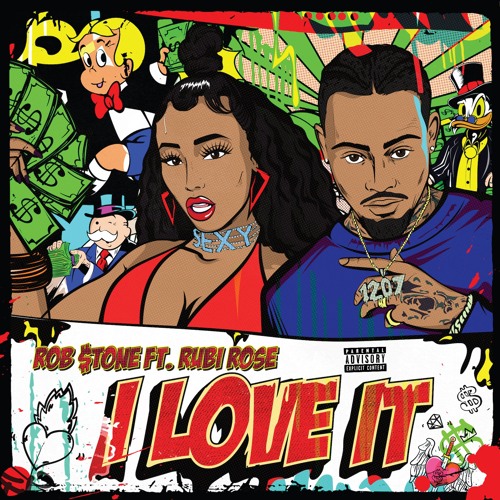 I Love It (feat. Rubi Rose)