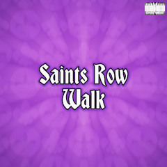 SAINTSROW WALK