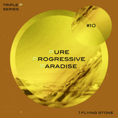 Pure Progressive Paradise #10 (Triple P Series)