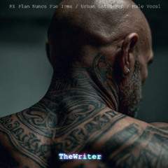 Mi Plan Nunca Fue Irme [Urban Latin  Pop - Male Vocal]