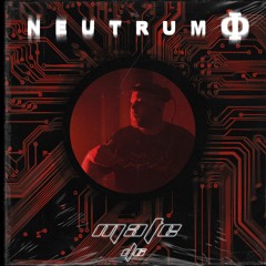Neutrum Podcast Vol. 6  with Maté