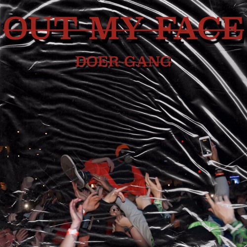 Out My Face [feat. Nubisss, Young Jacque]