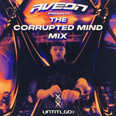 THE CORRUPTED MIND MIX