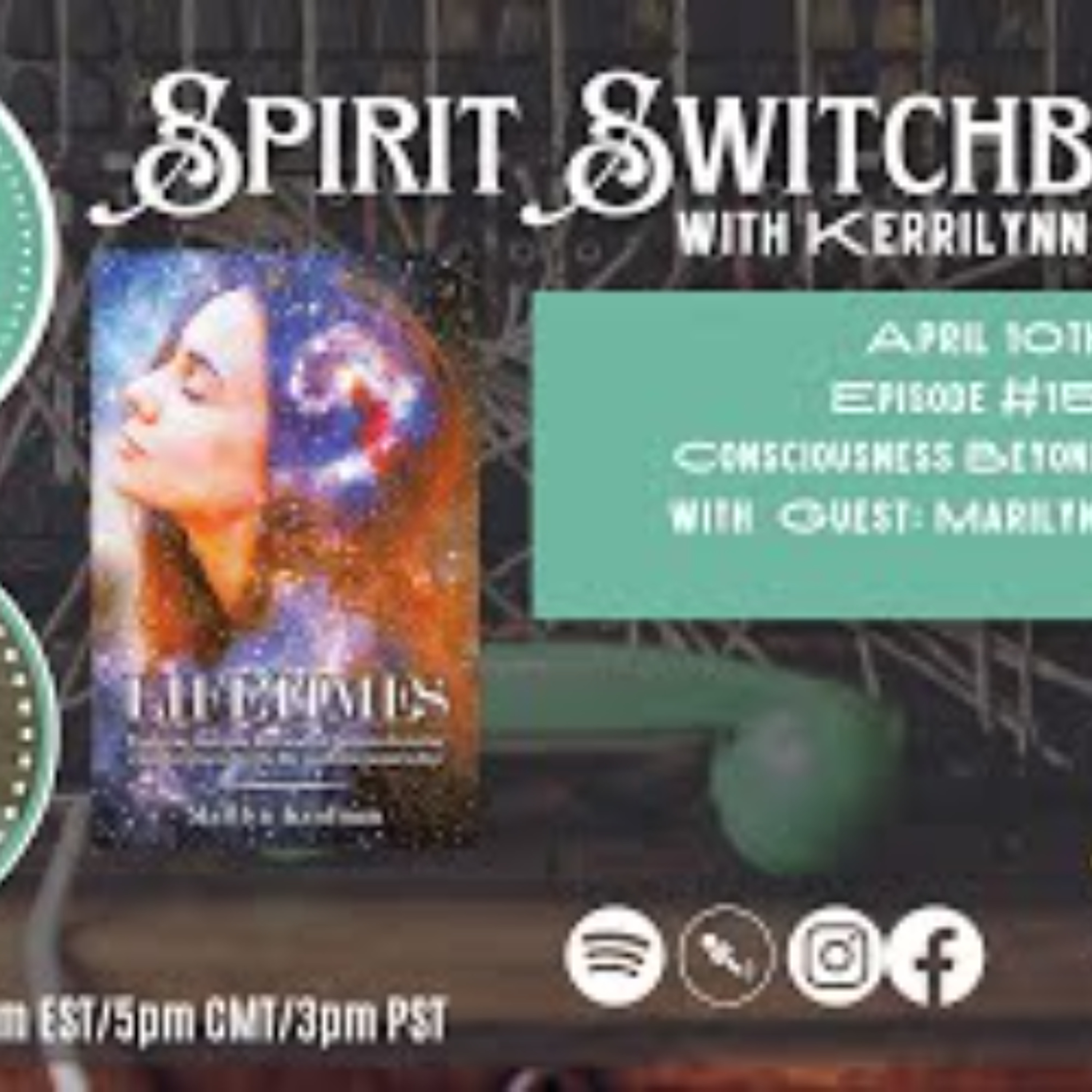 Spirit Switchboard - Consciousness Beyond the Body with Marilyn Kaufman episode artwork