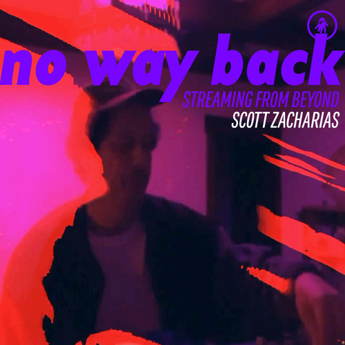 IT.podcast.s09e05: Scott Zacharias at No Way Back Streaming From Beyond 2020