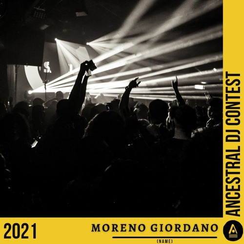 ANCESTRAL DJ CONTEST 2021 - MORENO GIORDANO