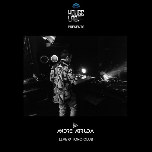 André Arruda @ Toro Club (Recorded Live)