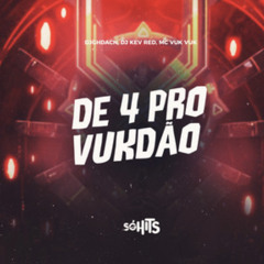 MTG - DE 4 PRO VUKADAO DJ GH DA CN & DJ KEV RD
