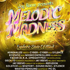 T to the ON - Jay Reeve presents Melodic Madness 2025 Warm UP