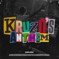Kruzo - Kruzo's Anthem
