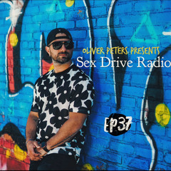 Sex Drive Radio  Ep37