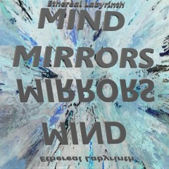 Mind Mirrors