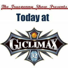 Today At The G1 Climax 32 Night 1