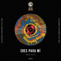 Eres Para Mí - Nico Falla (Remastered)