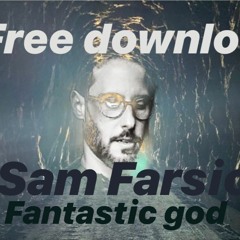 Fantastic God (Original Night Mix)