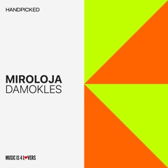 PREMIERE: Miroloja - Damokles [HP005]