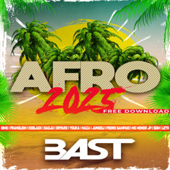 AFRO CLUB 2025 BY BasT / FREE DOWNLOAD \