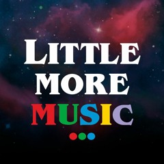 Little More - Indie Music