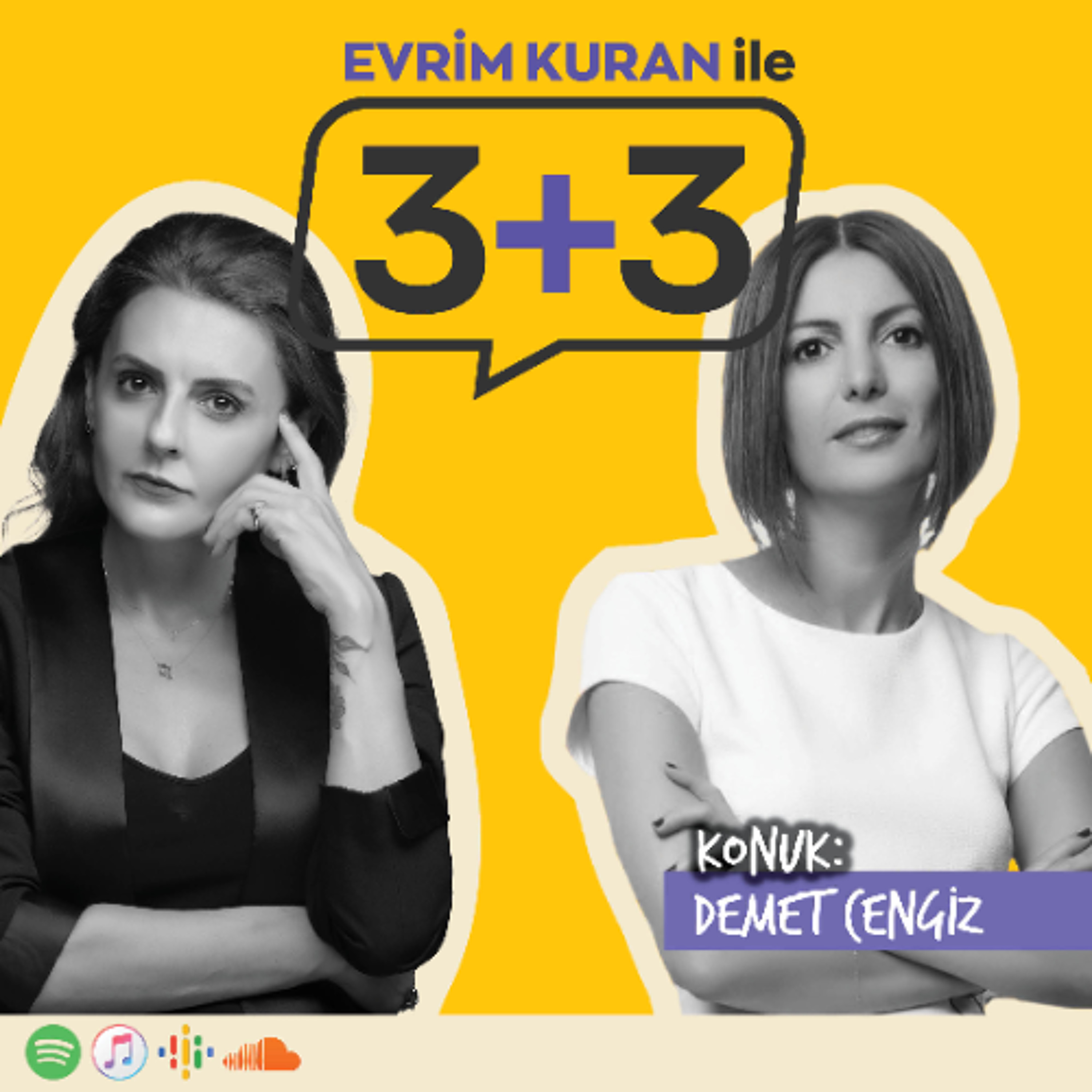 Evrim Kuran ile 3+3: Demet Cengiz