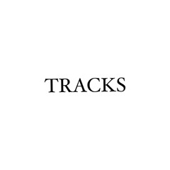 TRACKS