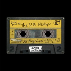 S.I.B. mixtape #7