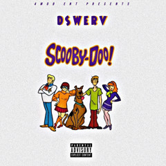 Dswerv - Scooby (Prod. Haidy2k x Kay_Kay)