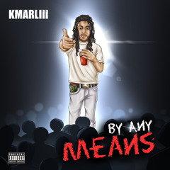 By Any Means (Prod. Xnmnldn)