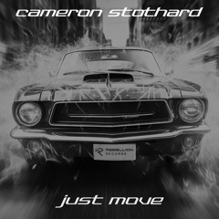 Cameron Stothard - Just Move (FREE DL)