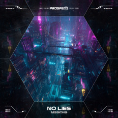 Mission9 - No Lies