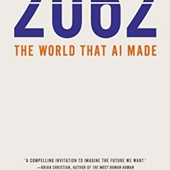 Read KINDLE PDF EBOOK EPUB 2062: The World that AI Made by  Toby Walsh 🖋️