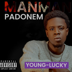 Manman padonem by Young lucky 🕷️