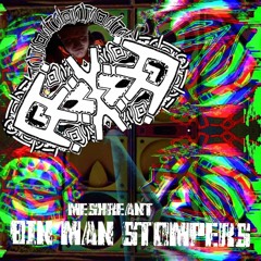Bin Man Stompers | Meskreant Mix