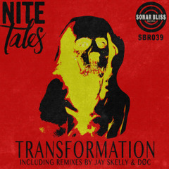 PREMIERE: Nitetales - Transformation (Jay Skelly Remix) [Sonic Bliss]