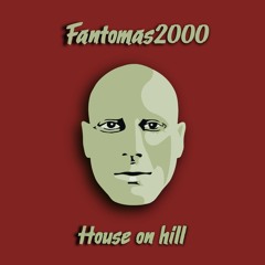 House on hill