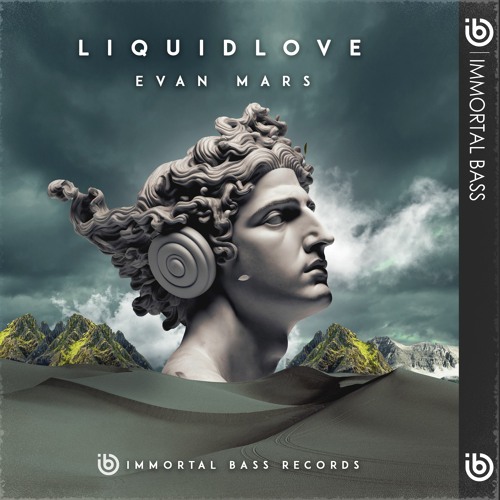 Evan Mars - Liquid Love (Original Mix) [IMMORTAL BASS]