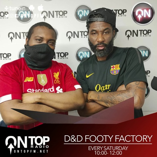 Stream episode #FootyOnTop Show - 21/10/23 by D&D Football Factory podcast  | Listen online for free on SoundCloud