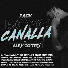 ROYO CANALLA PACK ALEX CORTES Y AMIGOS
