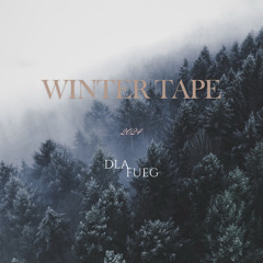 WINTER TAPE 2024 // DLA FUEG