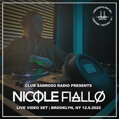 Club Sabroso Radio Presents: Nicole Fiallo Live From Brooklyn, NY (12.9.2022)