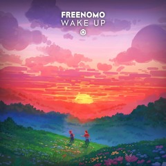 Freenomo - Wake Up