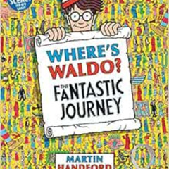 [Get] EPUB 💛 Where's Waldo? The Fantastic Journey by Martin Handford [PDF EBOOK EPUB