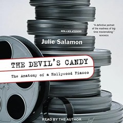 [FREE] PDF 💗 The Devil’s Candy: The Anatomy of a Hollywood Fiasco by  Julie Salamon,