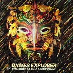 Le Chant d'la Machine B.01 -  Waves Explorer, Breakbeats & Anthropology Preview