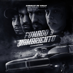 Need4Speed (Fumado y Hambriento) [feat. GARZI]