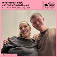 The Breakfast Show - Stella Zekri & Bennet - 11 Jul 2025